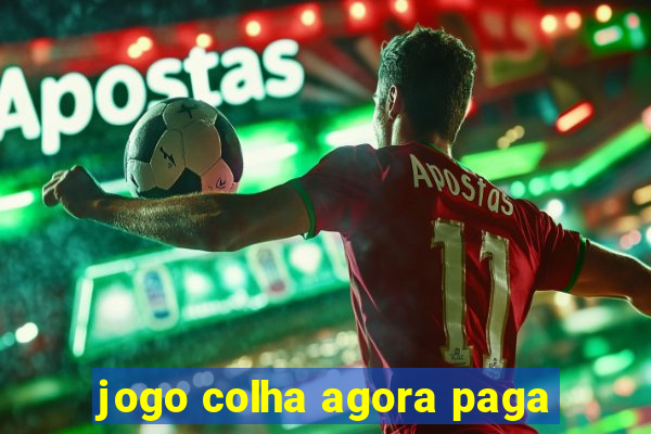 jogo colha agora paga